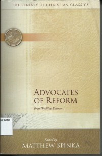 Image of The Library Of Christian Classics : Advocates of Reform
