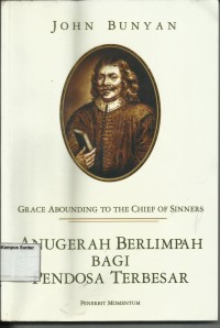 Image of Anugerah Berlimpah Bagi Pendosa Terbesar