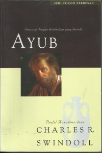 Image of Ayub : Seorang dengan Ketabahan yang Heroik