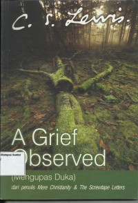 Image of A Grief Observed (Mengupas Duka)