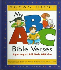 Image of Bible Verses Ayat - Ayat Alkitab ABC-Ku : Menyimpan Firman Allah Dalam Hati Anak-Anak