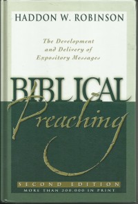 Image of Biblical Preaching : The Development And Delivery Of Expository Messages