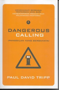 Image of Dangerous Calling ( Panggilan Yang Berbahaya )