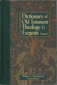 Image of New International Dictionary Of Old Testament Theology & Exegesis Vol. 3