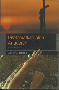 Image of Diselamatkan oleh Anugerah Edisi Revisi