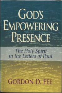 Image of God's Empowering Presence : The Holy Spirit In The Letters Of Paul
