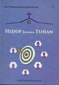 Image of Seri Pemuridan Intensional : Hidup Bersama Tuhan