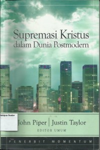Image of Supremasi Kristus dalam Dunia Postmodern