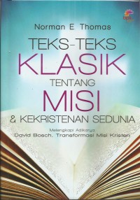 Image of Teks-Teks Klasik Tentang Misi Dan Kekristenan Sedunia