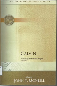 Image of The Library Of Christian Classics : Calvin Vol.1