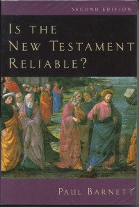 Image of Is The New Testament Reliable ?
