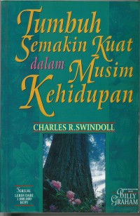 Image of Tumbuh Semakin Kuat Dalam Musim Kehidupan