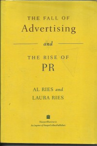 Image of The Fall Of Advertaising And The Rise Of PR