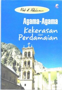 Image of Agama-Agama kekerasan Dan Perdamaian