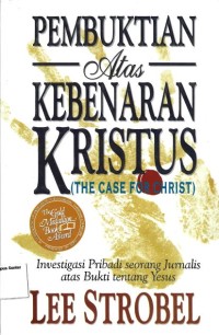 Image of Pembuktian Atas Kebenaran Kristus (The Case for Christ)