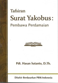 Image of Tafsiran Surat Yakobus : Pembawa Perdamaian