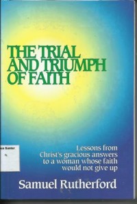 Image of The Trial And Triumph Of faith