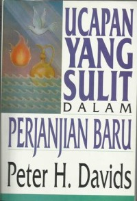 Image of Ucapan Yang Sulit Dalam Perjanjian Baru