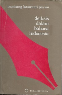 Image of Deiksis Dalam Bahasa Indonesia